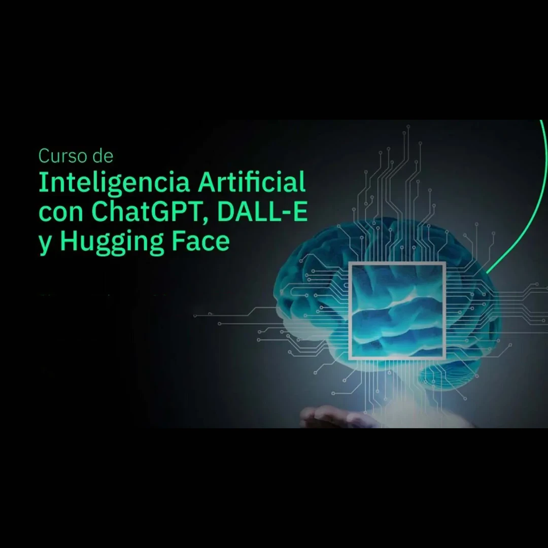 Inteligencia Artificial ChatGPT, DALL E y Hugging Face