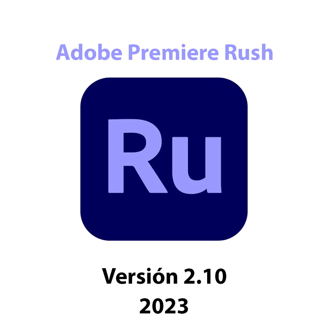 Adobe Premiere Rush 2023